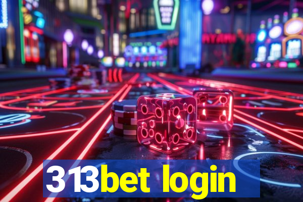 313bet login